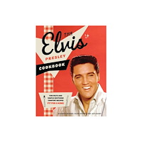 HarperCollins Focus The Elvis Presley Cookbook (inbunden, eng)