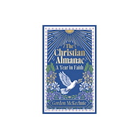 HarperCollins Publishers The Christian Almanac (inbunden, eng)