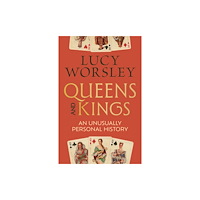 Hodder & Stoughton Queens and Kings (inbunden, eng)