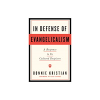 Random House USA Inc In Defense of Evangelicalism (inbunden, eng)