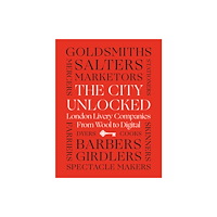 Profile Books Ltd The City Unlocked (inbunden, eng)