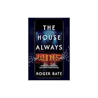 Post Hill Press The House Always Wins (häftad, eng)