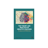 Anthem press The Theory and Practice of Creative Coaching (häftad, eng)