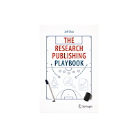 Springer Nature Switzerland AG The Research Publishing Playbook (inbunden, eng)