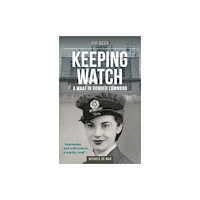 Crecy Publishing Keeping Watch (häftad, eng)