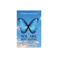 Austin Macauley Publishers You Are Not Alone (häftad, eng)