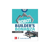 McGraw-Hill Education Robot Builder's Bonanza (häftad, eng)