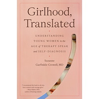 Suzanne, M.D. Garfinkle-Crowell Girlhood, Translated (häftad, eng)