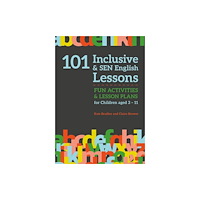 Jessica kingsley publishers 101 Inclusive and SEN English Lessons (häftad, eng)