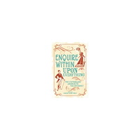 Robert Kemp Philip Enquire Within Upon Everything (häftad, eng)