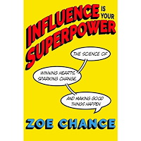 Zoe Chance Influence Is Your Superpower (häftad, eng)