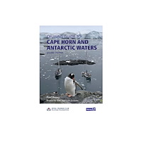 Imray, Laurie, Norie & Wilson Ltd Cape Horn and Antarctic Waters (inbunden, eng)