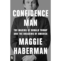 Maggie Haberman Confidence Man (bok, storpocket, eng)