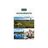 Rowman & littlefield Day Trips from Sacramento (häftad, eng)