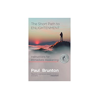 Larson Publications The Short Path to Enlightenment, Expanded 2nd edition (häftad, eng)