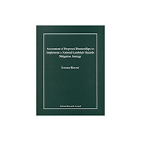 National Academies Press Assessment of Proposed Partnerships to Implement a National Landslide Hazards Mitigation Strategy (häftad, eng)
