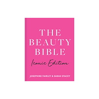 HarperCollins Publishers The Beauty Bible (inbunden, eng)