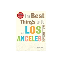 Rizzoli International Publications The Best Things to Do in Los Angeles (häftad, eng)