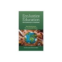 Bloomsbury Publishing PLC EcoJustice Education for Elementary Classrooms (häftad, eng)