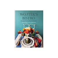 Octopus publishing group Wojtek's Bistro (inbunden, eng)