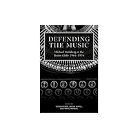 Oxford University Press Inc Defending the Music (inbunden, eng)
