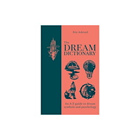 Octopus publishing group The Dream Dictionary (inbunden, eng)
