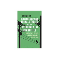 Bloomsbury Publishing PLC Readings Between Animal Studies and the Environmental Humanities (häftad, eng)