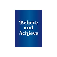 Octopus publishing group Believe and Achieve (inbunden, eng)