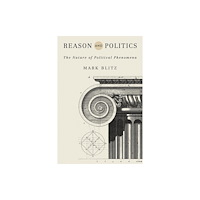 University of notre dame press Reason and Politics (häftad, eng)