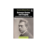 Taylor & francis ltd Between Genius and Tragedy (häftad, eng)