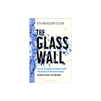 Bloomsbury Publishing PLC The Glass Wall (häftad, eng)