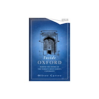 Little, Brown Book Group Inside Oxford (inbunden, eng)