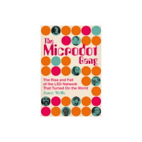 The History Press Ltd The Microdot Gang (häftad, eng)