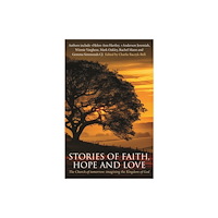 Darton, Longman & Todd Ltd Stories of Faith, Hope and Love (häftad, eng)