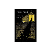 British Library Publishing Fiendish Felines (häftad, eng)