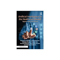 Taylor & francis ltd Artificial Intelligence in the Healthcare Market (häftad, eng)