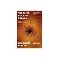 Princeton University Press The Third Reich of Dreams (häftad, eng)