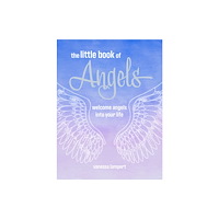 Ryland, Peters & Small Ltd The Little Book of Angels (inbunden, eng)