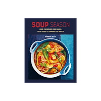 Ryland, Peters & Small Ltd Soup Season (inbunden, eng)