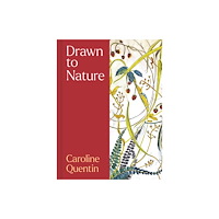 Quarto Publishing Plc Drawn to Nature (inbunden, eng)