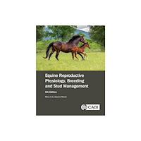 CABI Publishing Equine Reproductive Physiology, Breeding and Stud Management (häftad, eng)