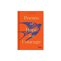 Rizzoli International Publications Poems of Hope and Courage (inbunden, eng)