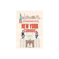 Rizzoli International Publications New York Curious (häftad, eng)