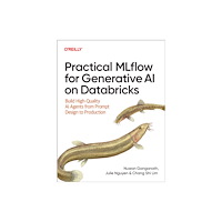 O'Reilly Media Practical MLflow for Generative AI on Databricks (häftad, eng)