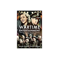 Pen & Sword Books Ltd Wartime Entertainment (häftad, eng)