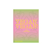 Phaidon Press Ltd Vegan Vegan! (inbunden, eng)