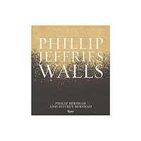 Rizzoli International Publications Phillip Jeffries: Walls (inbunden, eng)