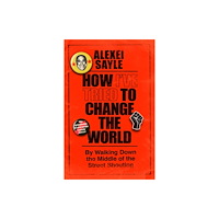 Orion Publishing Co How I've Tried to Change the World (inbunden, eng)
