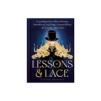 Potter/Ten Speed/Harmony/Rodale Lessons & Lace (inbunden, eng)