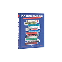 Rizzoli International Publications Do Remember! (inbunden, eng)